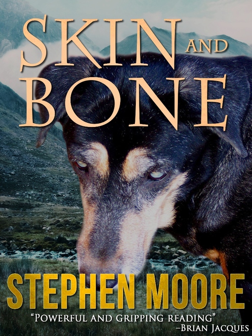 Title details for Skin and Bone by Stephen Moore - Available